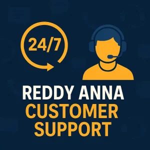 Reddy Anna Customer Support – 24/7 Assistance Explained