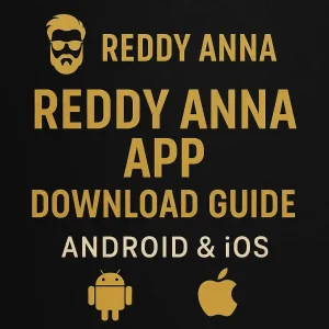 Reddy Anna App Download Guide for Android & iOS